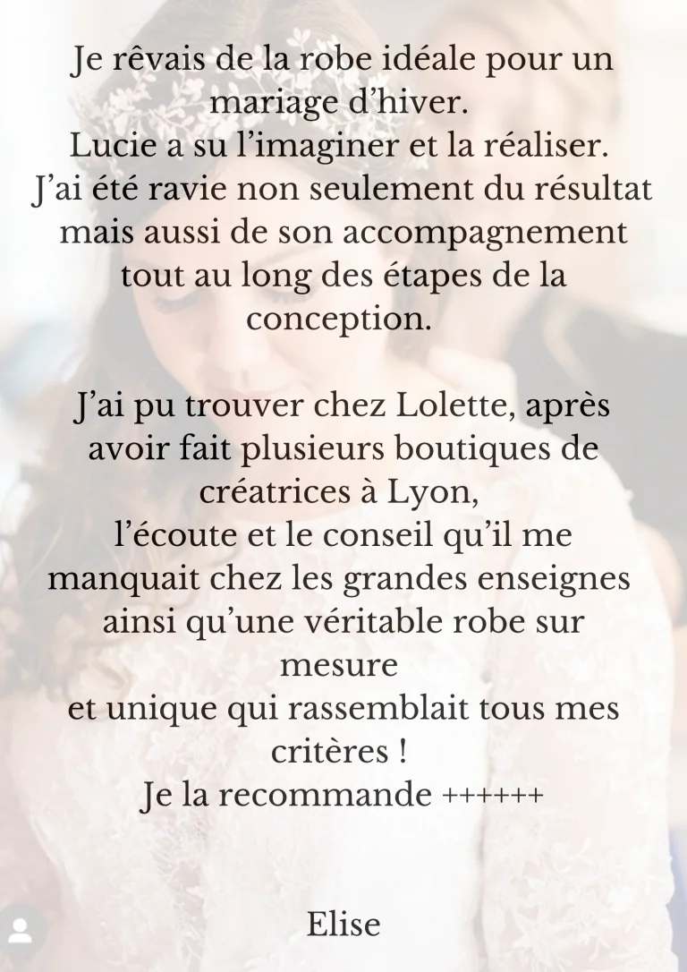 Témoignage d'Elise : une robe sur mesure imaginée pour un mariage d'hiver